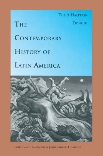 The Contemporary History of Latin America