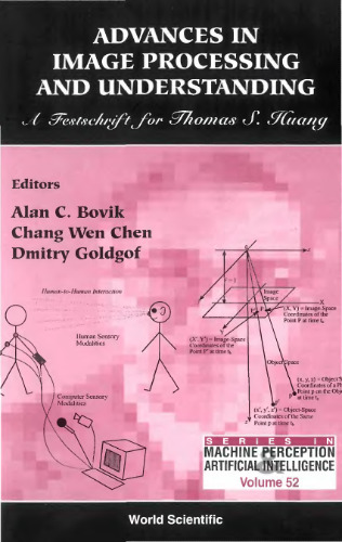Advances in image processing and understanding: A festschrift for T.S. Huang