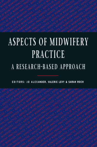 Aspects of Midwifery Practice: A research-based approach