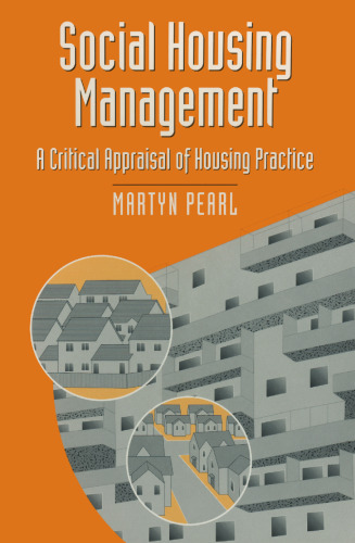 Social Housing Management: A Critical Appraisal of Housing Practice
