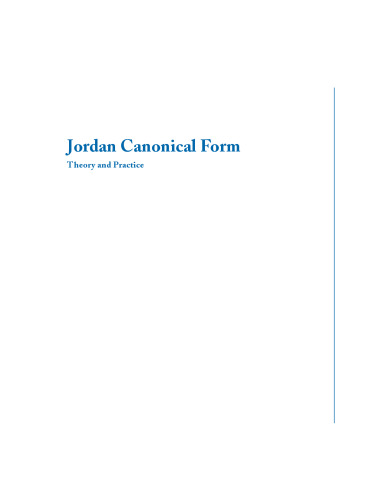 Jordan canonical form: Theory and practice
