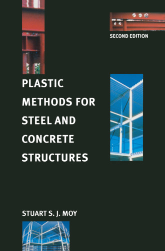 Plastic Methods for Steel and Concrete Structures