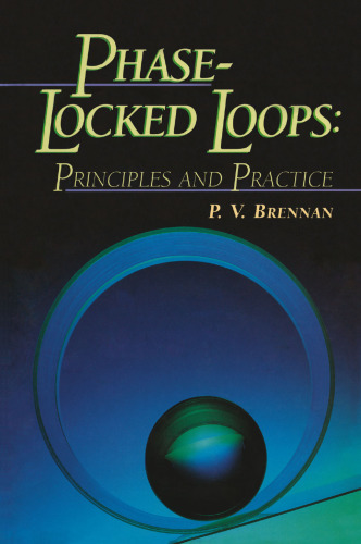 Phase-Locked Loops: Principles and Practice