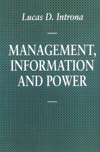 Management, Information and Power: A narrative of the involved manager
