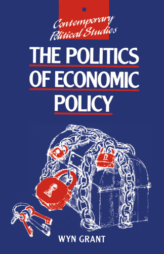 The Politics of Economic Policy