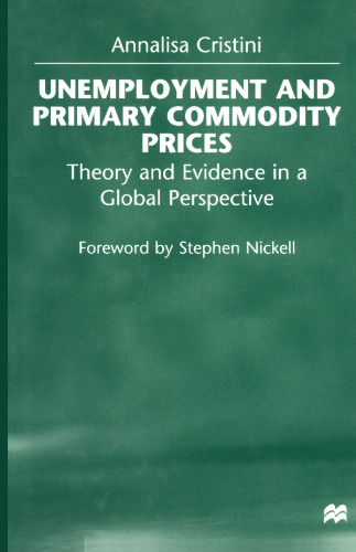 Unemployment and Primary Commodity Prices: Theory and Evidence in a Global Perspective
