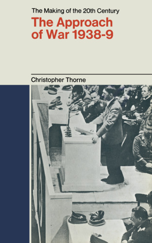 The Approach of War, 1938–1939
