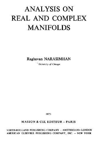Analysis on real and complex manifolds