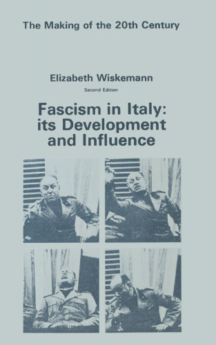 Fascism in Italy: Its Development and Influence