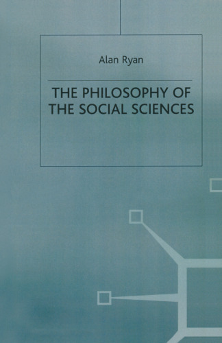 The Philosophy of The Social Sciences