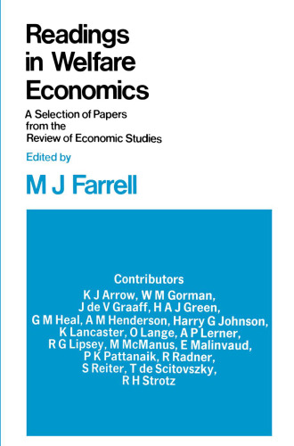 Readings in Welfare Economics: A Selection of papers from the Review of Economic Studies
