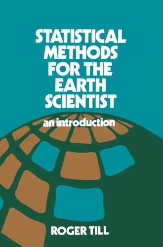 Statistical Methods for the Earth Scientist: An Introduction