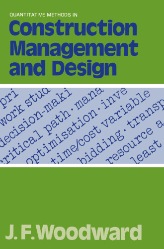 Quantitative Methods in Construction Management and Design