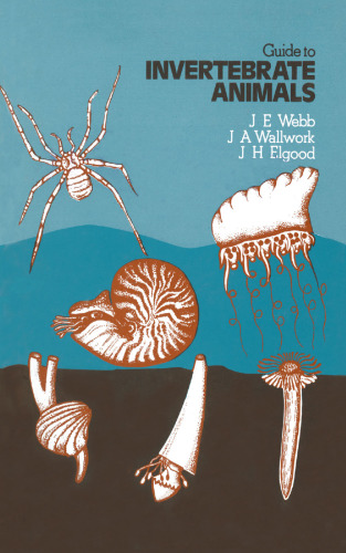 Guide to INVERTEBRATE ANIMALS