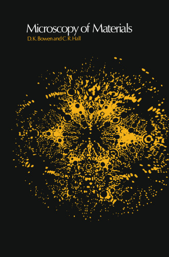 Microscopy of Materials: Modern Imaging Methods Using Electron, X-ray and Ion Beams