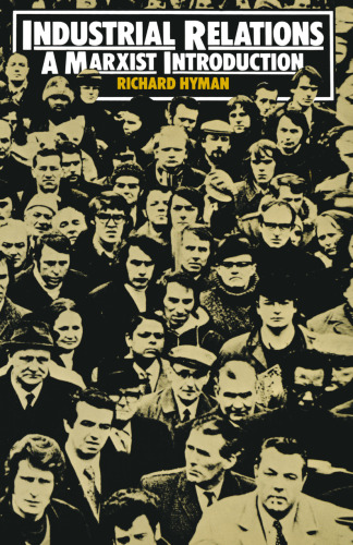 Industrial Relations: A Marxist Introduction