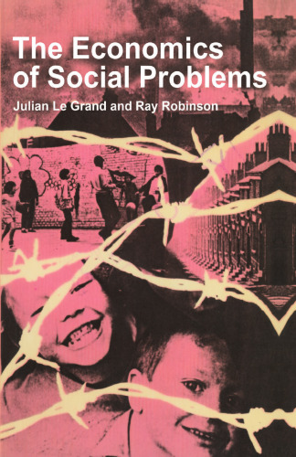 The Economics of Social Problems