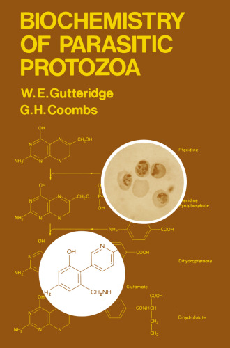 Biochemistry of Parasitic Protozoa