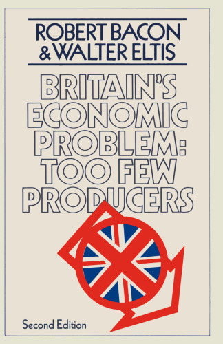 Britain’s Economic Problem: Too Few Producers
