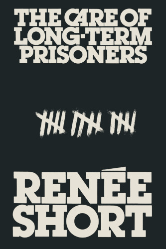 The Care of Long-Term Prisoners