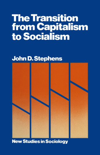 The Transition from Capitalism to Socialism