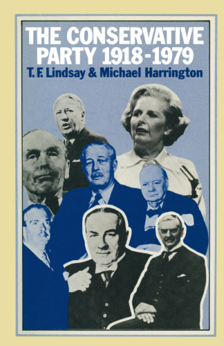 The Conservative Party 1918–1979
