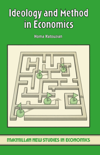 Ideology and Method in Economics