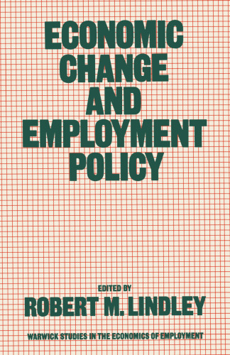 Economic Change and Employment Policy