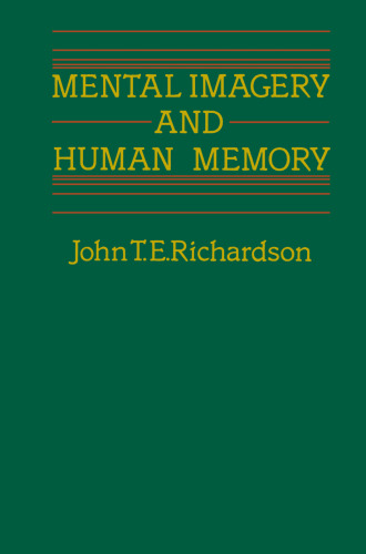 Mental Imagery and Human Memory