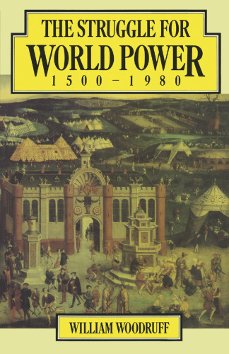 The Struggle for World Power 1500–1980