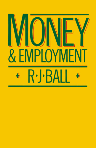 Money and Employment