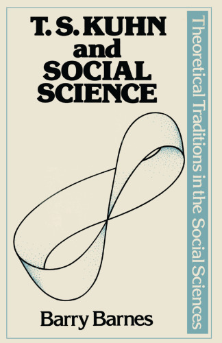T. S. Kuhn and Social Science