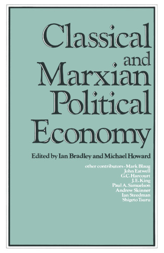Classical and Marxian Political Economy: Essays in Honour of Ronald L. Meek