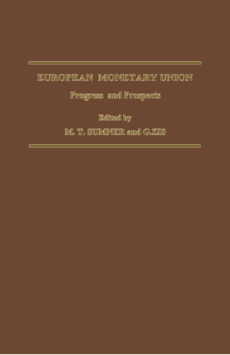 European Monetary Union: Progress and Prospects