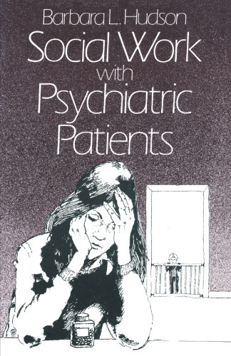 Social Work with Psychiatric Patients