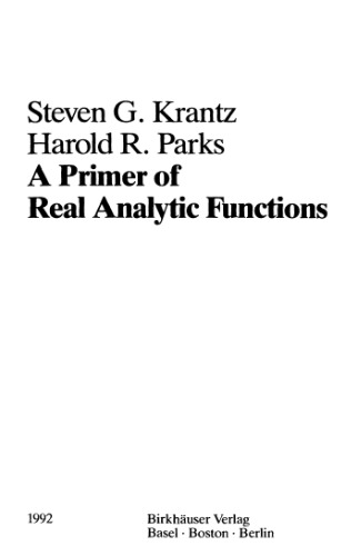 A primer of real analytic functions