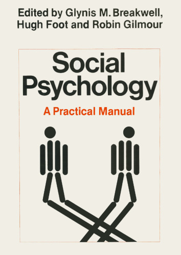 Social Psychology: A Practical Manual