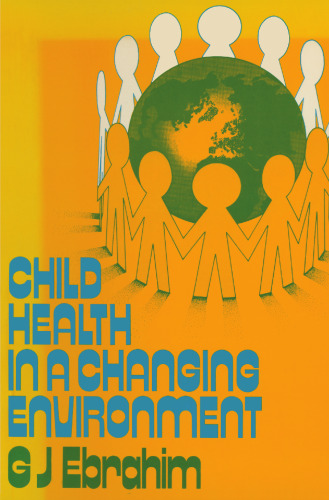 Child Health in a Changing Environment