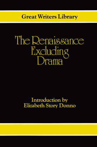 The Renaissance: Excluding Drama