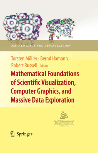 Mathematical foundations of scientific visualization, computer graphics, and massive data exploration
