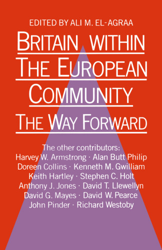 Britain within the European Community: The Way Forward
