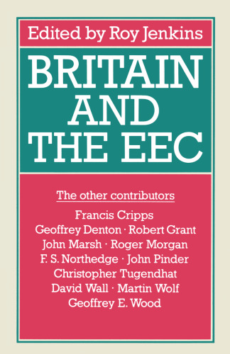 Britain and the EEC: Proceedings of Section F (Economics) of the British Association for the Advancement of Science Liverpool 1982