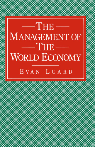 The Management of the World Economy