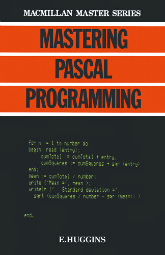 Mastering Pascal Programming