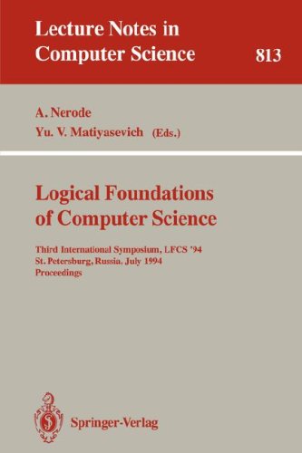 Logical Foundations of Computer Science: Third International Symposium, LFCS '94 St. Petersburg, Russia, July 11–14, 1994 Proceedings