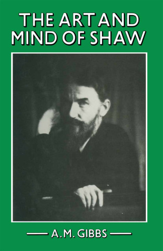 The Art and Mind of Shaw: Essays in Criticism