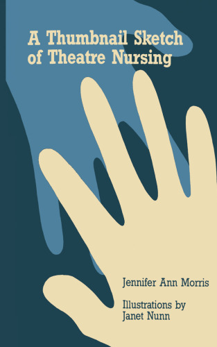 A Thumbnail Sketch of Theatre Nursing