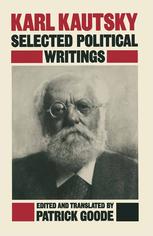 Karl Kautsky: Selected Political Writings