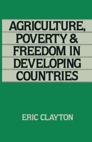 Agriculture, Poverty and Freedom in Developing Countries