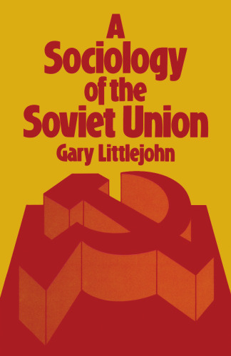 A Sociology of the Soviet Union